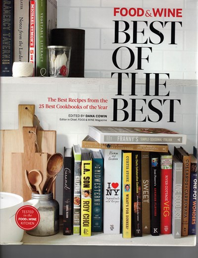 Food & Wine Best of the Best, Volume 17 (2014): The Best Recipes from the 25 Best Cookbooks of the Year