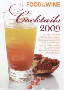 Food & Wine Cocktails 2009