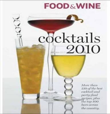 Food & Wine Cocktails 2010