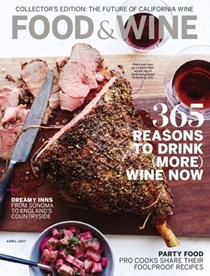 Food & Wine Magazine, April 2017: Collector's Edition: The Future of California Wine