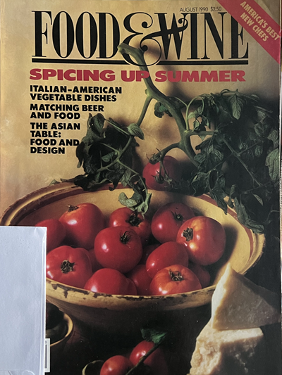 Food & Wine Magazine, August 1990: Spicing Up Summer