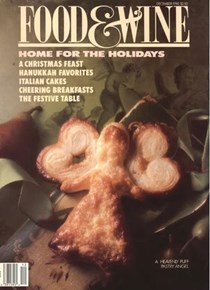 Food & Wine Magazine, December 1990: Home for the Holidays