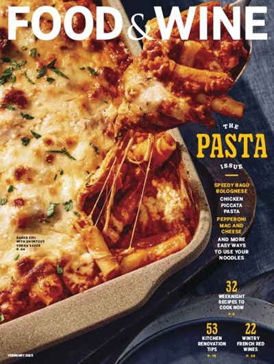 Food & Wine Magazine, February 2025: The Pasta Issue