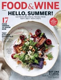 Food & Wine Magazine, July 2017: Best New Chefs Issue