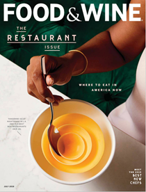Food & Wine Magazine, July 2019: The Restaurant Issue/Best New Chefs