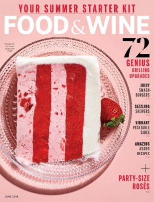 Food & Wine Magazine, June 2018