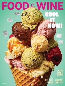 Food & Wine Magazine, June 2022
