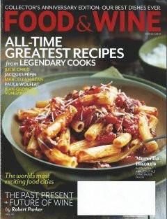 Food & Wine Magazine, March 2013: Collectors 35th Anniversary Issue