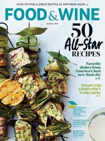 Food & Wine Magazine, March 2014