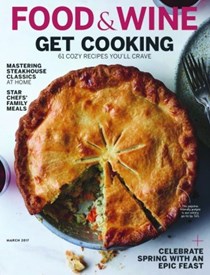 Food & Wine Magazine, March 2017