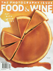 Food & Wine Magazine, March 2018: The Photography Issue