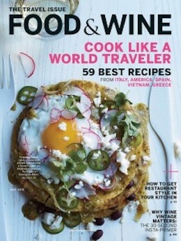 Food & Wine Magazine, May 2015: The Travel Issue