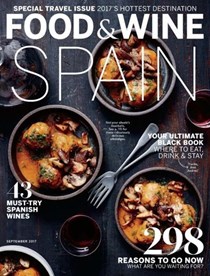 Food & Wine Magazine, September 2017: Special Travel Issue: Spain