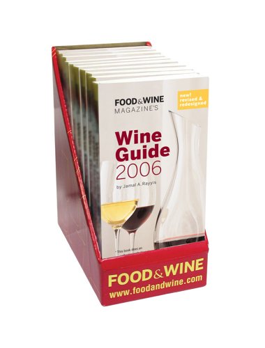 Food & Wine Magazine's Wine Guide 2006 10-Copy Display