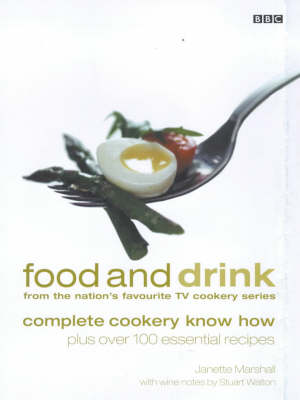 Food And Drink: Complete Cookery Know How