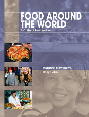 Food Around the World: A Cultural Perspective