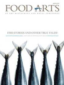 Food Arts Magazine, March 2011
