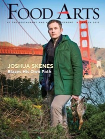Food Arts Magazine, March 2013