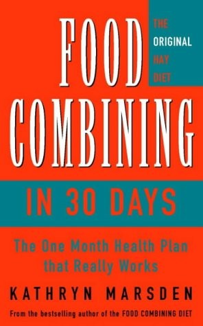 Food Combining in 30 Days