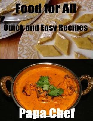 Food for All: Quick and Easy Recipes