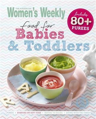 Food for Babies and Toddlers