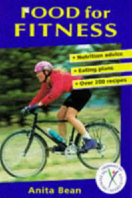 Food for Fitness: Nutrition Guide, Eating Plans, Recipes