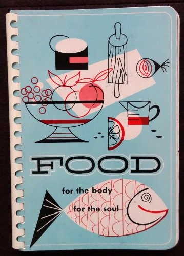 Food For The Body For The Soul