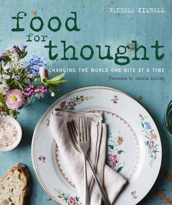 Food for Thought: Changing the World One Bite at a Time