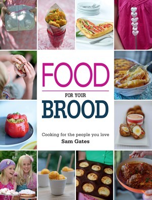 Food for Your Brood: Cooking for the People you Love