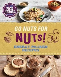 Food Heroes: Go Nuts for Nuts