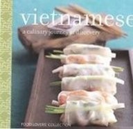 Food Lovers Vietnamese: A Culinary Journey of Discovery