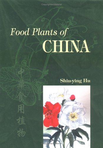 Food Plants of China