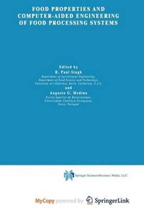 Food Properties and Computer-Aided Engineering of Food Processing Systems