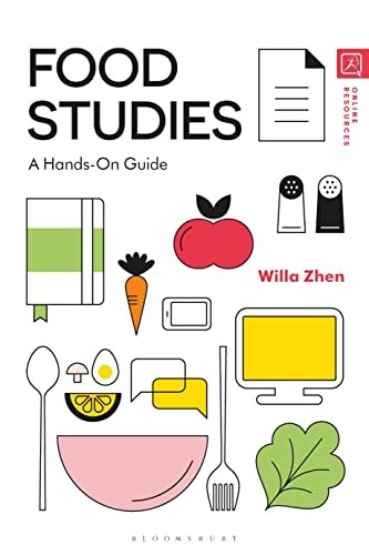 Food Studies: A Hands-On Guide