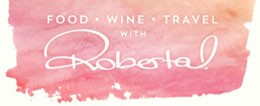 Food Wine Travel with Roberta