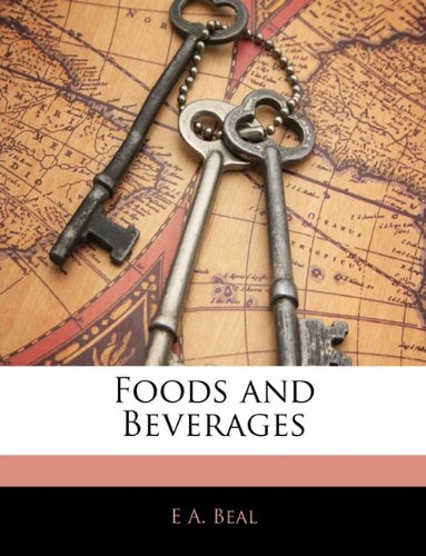 Foods and Beverages