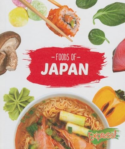 Foods of Japan (Cook with Me)