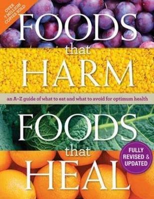 Foods That Harm Foods That Heal