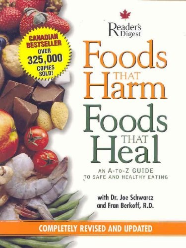 Foods That Harm Foods That Heal Cookbook: An A-Z Guide to Safe and Healthy Eating