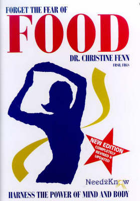 Forget the Fear of Food