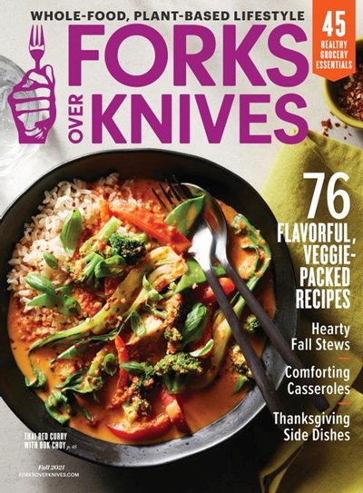 Forks Over Knives, Fall 2021