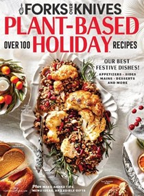 Forks Over Knives, Plant-Based Holiday 2023