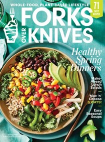 Forks Over Knives, Spring 2021