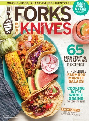 Forks Over Knives, Summer 2018