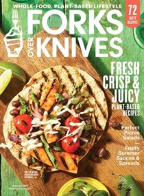 Forks Over Knives, Summer 2021