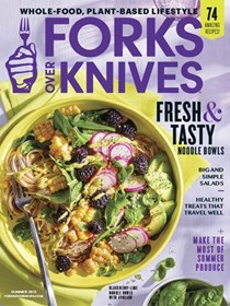 Forks Over Knives, Summer 2023