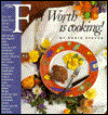 Fort Worth Is Cooking!
