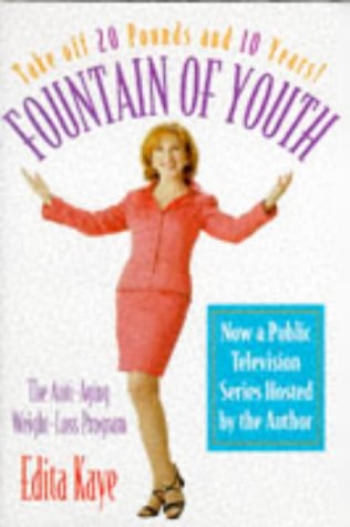 Fountain of Youth: The Anti-Aging Weight-Loss Program