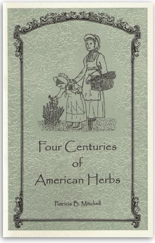 Four Centuries of American Herbs