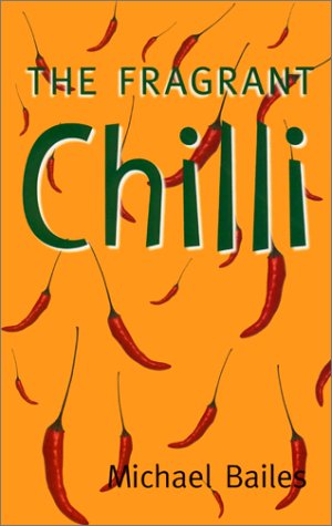 Fragrant Chilli